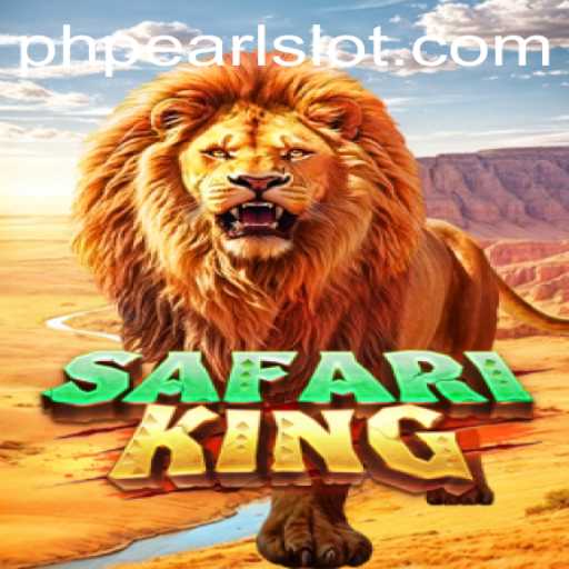 Explore the Thrilling World of SafariKing with PHPEARL